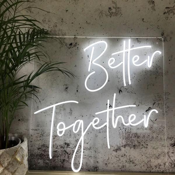 Better Together Neon Light